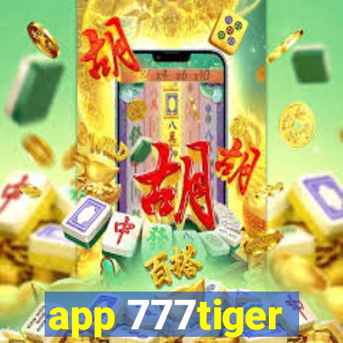 app 777tiger